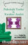 Psikolojik Testler ile Karakter Analizi