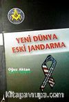 Yeni Dünya Eski Jandarma