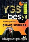 YGS Son Beş Yıl Tamamı Çözümlü Çıkmış Sorular 