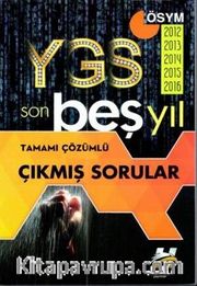 YGS Son Beş Yıl Tamamı Çözümlü Çıkmış Sorular 