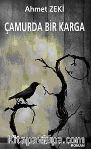 Çamurda Bir Karga