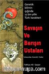 Savaşın ve Barışın Ustaları 