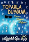 Toparla Duygum