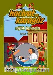 Hacivat ve Karagöz Sağlıklı Beslenelim