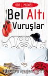 Bel Altı Vuruşlar 