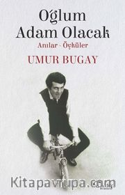 Oğlum Adam Olacak