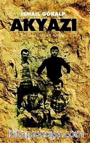 Akyazı <br /> Bir Devrimcinin Anıları