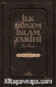 İlk Dönem İslam Tarihi