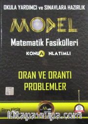 Model Matematik Fasikülleri Konu Anlatımlı Oran ve Orantı Problemler