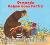 Ormanda Doğum Günü Partisi