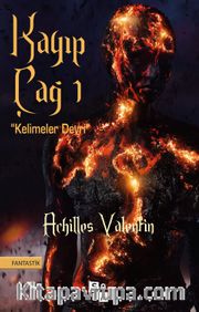 Kayıp Çağ 1 / Kelimeler Devri