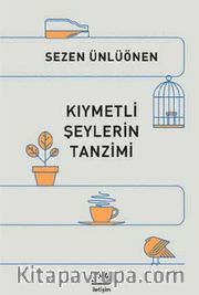 Kıymetli Şeylerin Tanzimi