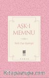 Aşk-ı Memnu (Sadeleştirilmiş Metin)