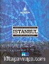 İstanbul Uygarlıklar Beşiği Kent Belleği Mekansal Süreklilikler
