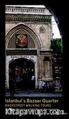 İstanbul's Bazaar Quarter & Backstreet Walking Tours