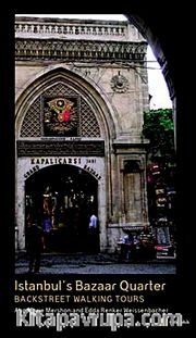 İstanbul's Bazaar Quarter <br /> Backstreet Walking Tours