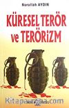 Küresel Terör ve Terörizm
