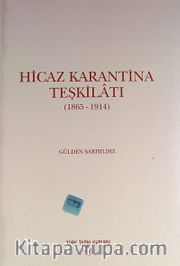 Hicaz Karantina Teşkilatı (1865-1914)