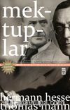Mektuplar - Hermann Hesse / Thomas Mann
