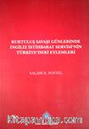 Kurtuluş Savaşı Günlerinde İngiliz İstihbarat Servisi'nin Türkiye'deki Eylemleri