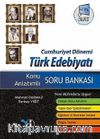 Cumhuriyet Dönemi Türk Edebiyatı Konu Anlatımlı Soru Bankası