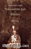 Nasıruddin Şah ve Babiler
