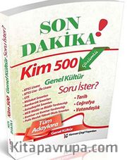 Son Dakika! Kim 500 Çözümlü Genel Kültür Soru İster?