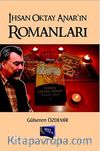 İhsan Oktay Anar'ın Romanları