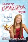 Bir Dilek Tut / Sophie'nin Karmakarışık Hayatı-1