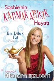 Bir Dilek Tut / Sophie'nin Karmakarışık Hayatı-1