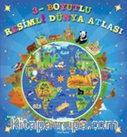 3 Boyutlu Resimli Dünya Atlası