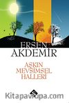 Aşkın Mevsimsel Halleri