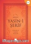 Yasin-i Şerif Sureler ve Namaz Duaları (Tingli)