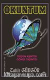 Okuntum & Düşün Aşıntısı - Gönül Taşıntısı