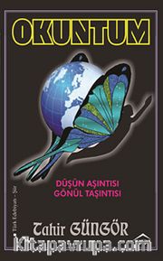 Okuntum <br /> Düşün Aşıntısı - Gönül Taşıntısı