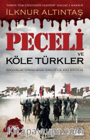 Peçeli ve Köle Türkler