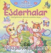 Ejderhalar / Haydi Oynayalım
