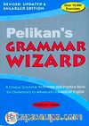 Pelikan's Grammar Wizard Student's Book