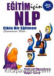 Eğitim İçin NLP <br /> Etkin Bir Eğitmen Olmanın Yolu
