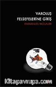 Varoluş Felsefelerine Giriş