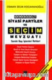 Siyasi Partiler Ve Seçim Mevzuatı