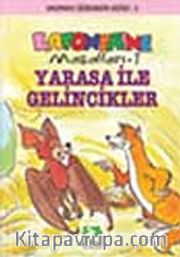 Yarasa ile Gelincik/La Fontaıne Masalları