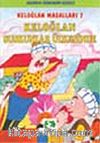 Keloğlan Suskunlar Ülkesinde/Keloğlan Masalları