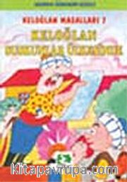Keloğlan Suskunlar Ülkesinde/Keloğlan Masalları