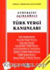 Gerekçeli Açıklamalı Türk Vergi Kanunları (2002)