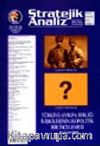 Stratejik Analiz / Sayı:26, Haziran 2002