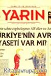 Türkiye ve Dünyada YARIN Yıl: 1 Sayı: 3 Temmuz 2002