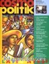 Cosmo Politik/ Üç Aylık Dünya Solu Dergisi, İlkbahar/Yaz Sayı: 3/Latin Ateşi