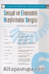 Sosyal ve Ekonomik Araştırmalar Dergisi Yıl: 1 Sayı: 6 Ekim 2003