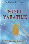 Soylu Yaratılış